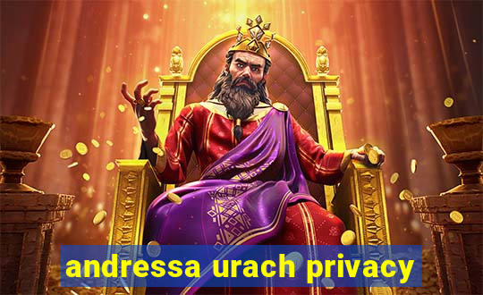 andressa urach privacy